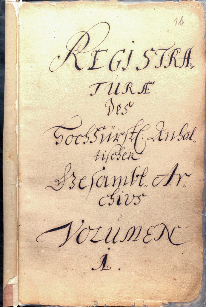 Abb. 2: Titelblatt des Repertoriums des Gesamtarchivs, um 1706, LASA, Z 4 Registrande I.