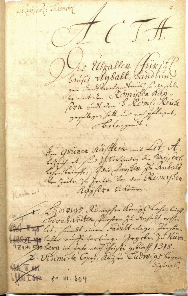 Abb. 3: Lagerungsangabe für die kaiserlichen Lehnbriefe im Repertorium des Gesamtarchivs, um 1706, mit späteren handschriftlichen Zusätzen, LASA, Z 4 Registrande I.